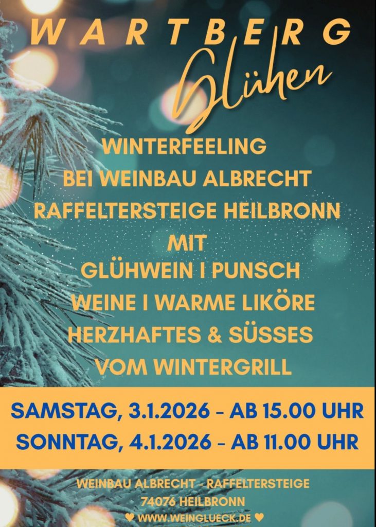 Wartbergglühen 03.01. / 04.01. in Heilbronn